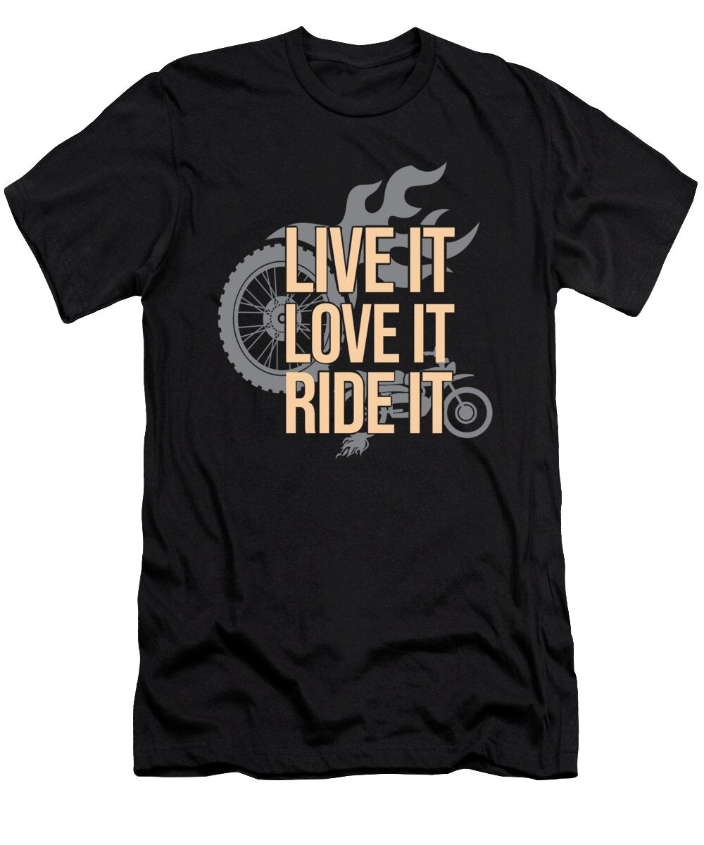 Live It Love It Ride It Biker Bike Skull Gift Teequeen2603 T-Shirt